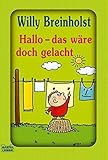  Hallo - das wäre doch gelacht (Allgemeine Reihe. Bastei Lübbe Taschenbücher)