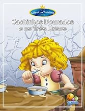 Clássicos Todolivro: Cachinhos Dourados e os três ursos.