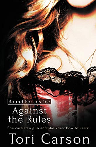 Bound For Justice: Against the Rules 1784305634 Book Cover