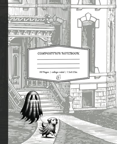 Composition Notebook College Ruled: Cute Vintage Ghost walking the Dog Illustration Journal | Wide Lined | Composition notebo