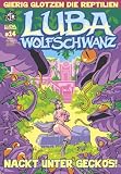 Cover zum Buch Luba Wolfschwanz. Nackt unter Geckos!