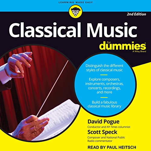 Classical Music for Dummies, 2nd Edition (Audio Download) David Pogue
