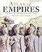 Atlas of Empires: The World's Great Powers from Ancient Times to Today