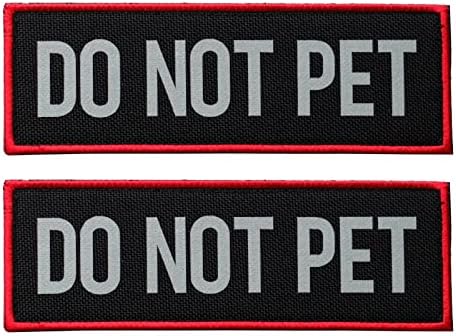 FITZNORA 2 Pcs Reflective Do Not Pet Patch with Hook and Loop Backing, Embroidered Border with Printed Lettering Patch for Dog Vest Harness Working Dogs (6 x 2 inches)
