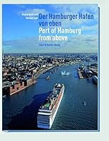 Der Hamburger Hafen von oben 3831904464 Book Cover