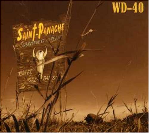 WD-40 - ST. PANACHE [Audio CD] WD-40