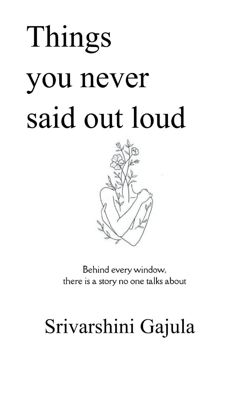 Things you never said out loud (Edition1st)