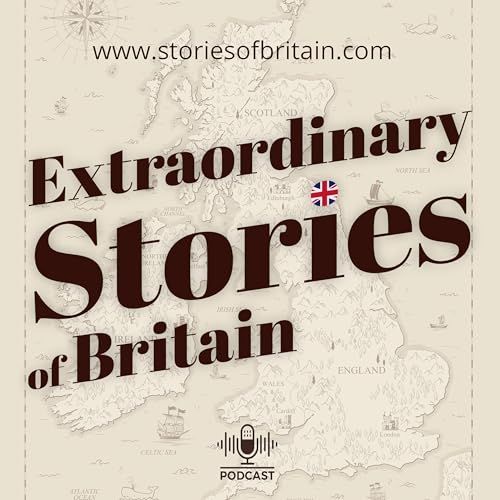 Extraordinary Stories of Britain cover art