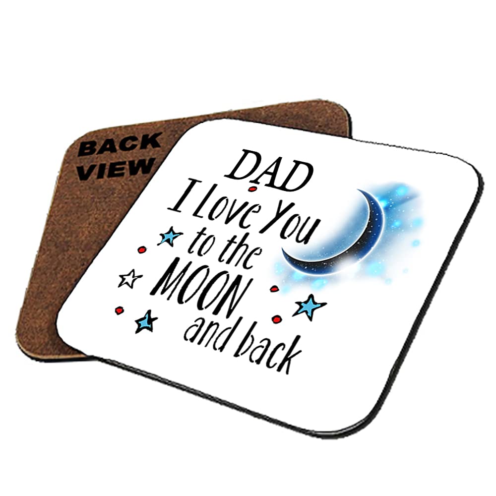 Giftme Dad Fathers Day Themed I Love You To The Moon & Back Secret Santa Birthday Coaster, Tableware, Drinks Coffee-Tea Coaster Square Hardboard Coaster. (Dad)
