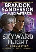 Skyward Flight: The Collection: Sunreach, ReDawn, Evershore (The Skyward Series) (English Edition)