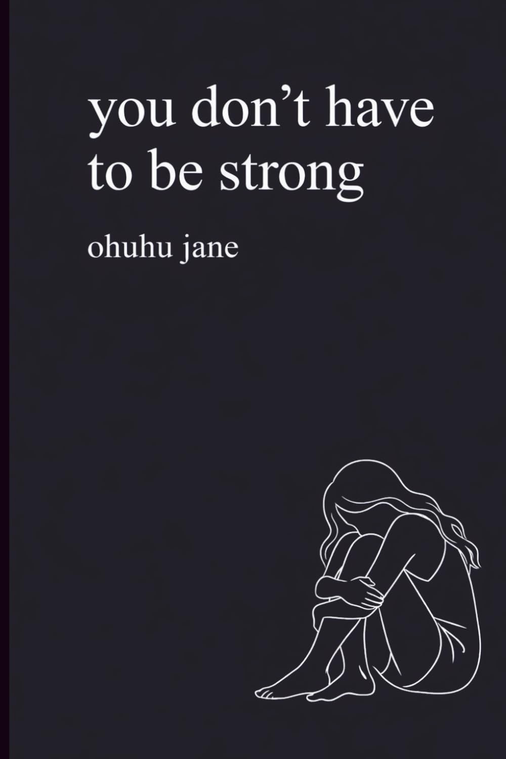 you don't have to be strong: a poem to heal your inner child after feeling too sensitive and never enough