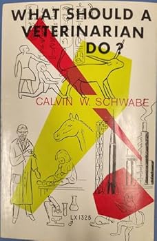 Paperback What Should a Veterinarian Do? Book
