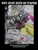Not Just Bits of Paper 1505703387 Book Cover