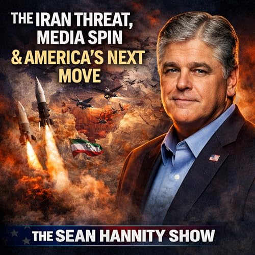 The Iran Threat, Media Spin, and America&rsquo;s Next Move Podcast Por  arte de portada