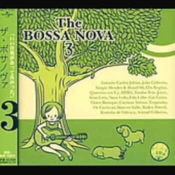 ジャズ・ラテン・ボサノバ　3枚セット Amazon.co.jp: ザ・ボサノヴァ(3): ミュージック