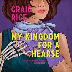 Page de couverture de My Kingdom for a Hearse