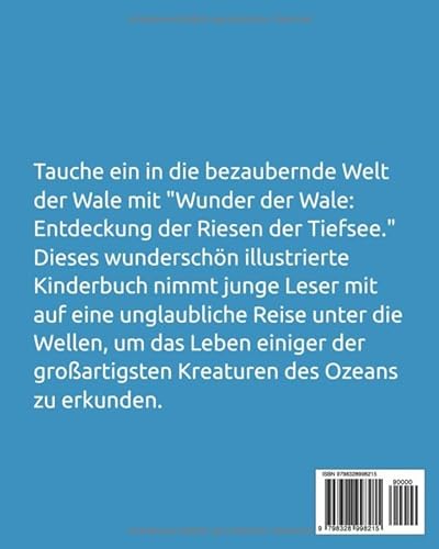 Wunder der Wale: Entdeckung der Riesen der Tiefsee: Ein Kinderbuch