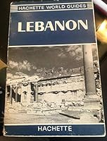 Lebanon (Hachette world guides) B0007J0KHW Book Cover