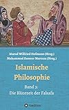 Islamische Philosophie: Band 3: Die Blütezeit der Falsafa