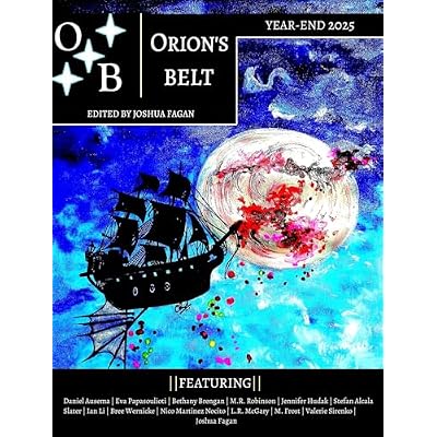 Orion's Belt 2025 Year-End Anthology
