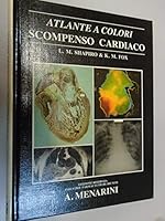 A Colour Atlas of Heart Failure 0723409358 Book Cover