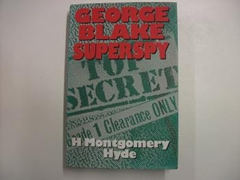 Hardcover George Blake, Superspy Book