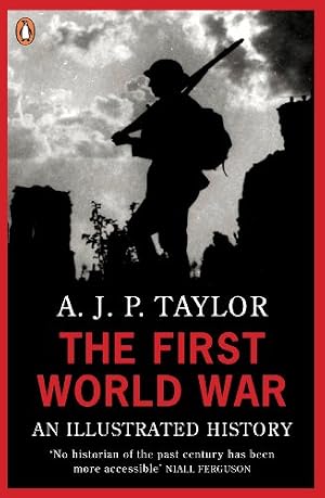 Book cover The First World War: An Illustrated History