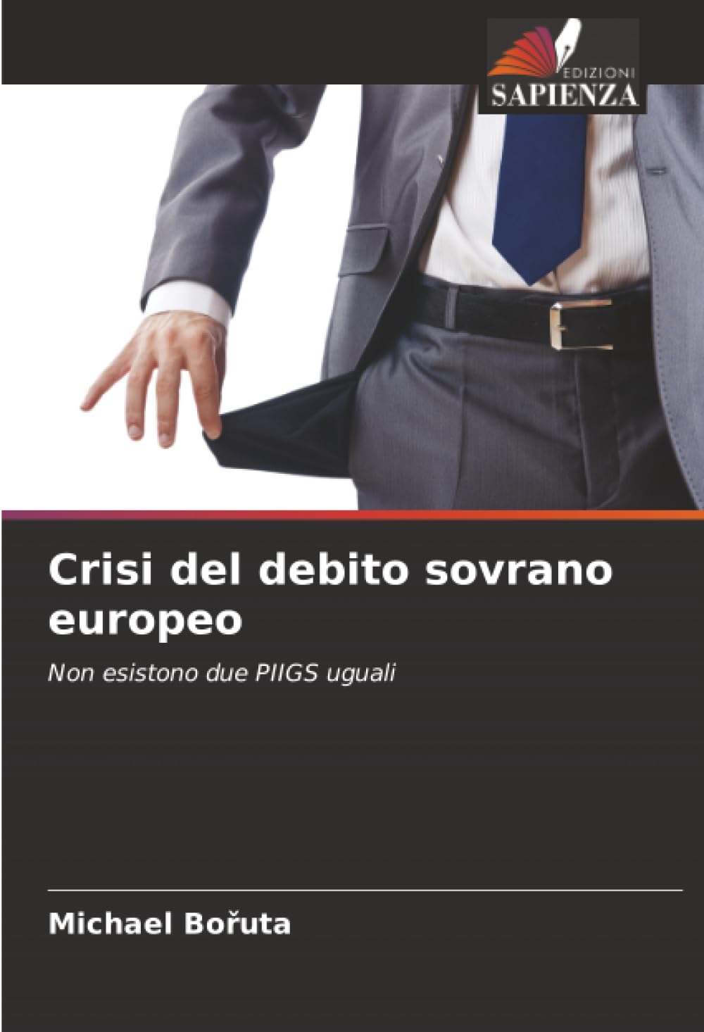 Crisi del debito sovrano europeo: Non esistono due PIIGS uguali