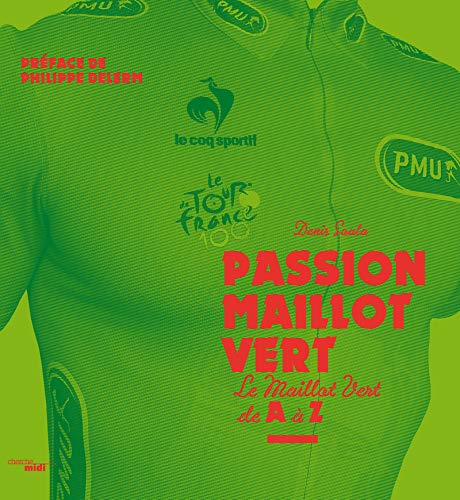 Télécharger Passion Maillot Vert Livre eBook France