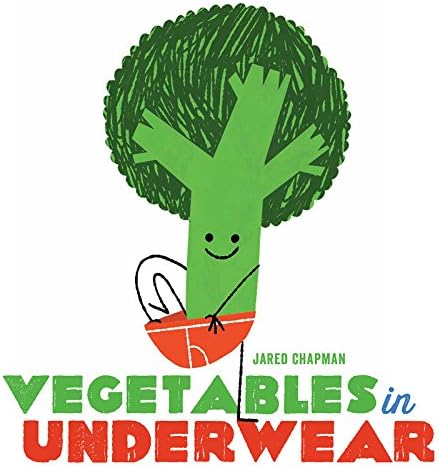 Vegetables in Underwear Kindle Edition