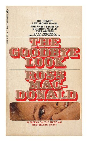 The goodbye look / by Ross Macdonald B00CWDCWGI Book Cover