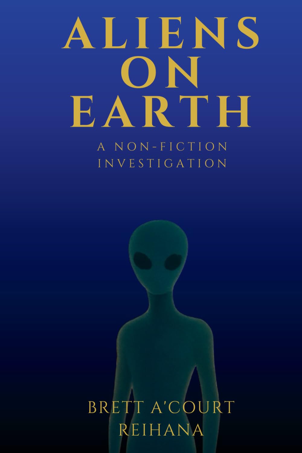 Aliens on Earth: A Non-Fiction Investigation