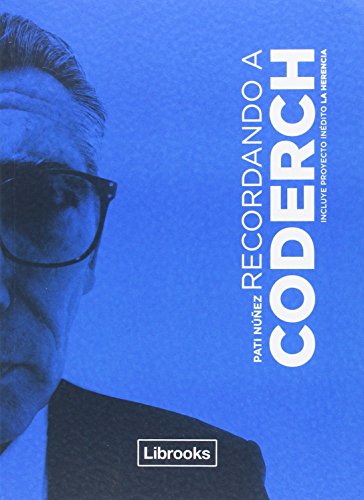 Recordando a Coderch (Testimonia)