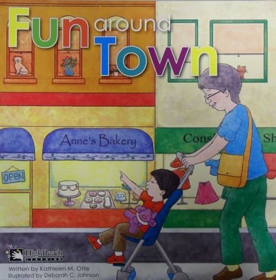 Fun around Town 1573325295 Book Cover