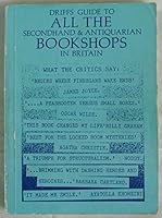Driff's guide to all the secondhand & antiquarian bookshops in Britain B0007B9XXW Book Cover