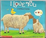 I Love You; A Rebus Poem