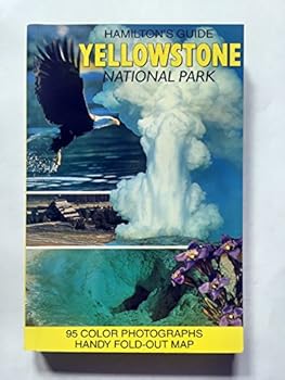 Hamilton's guide: Yellowstone National Park