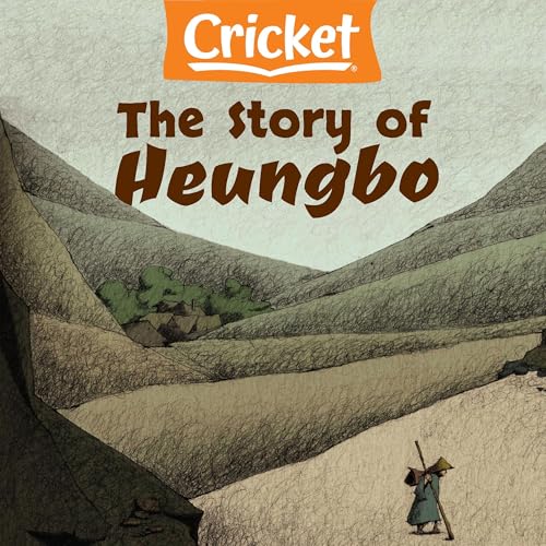The Story of Heungbo: A Traditional Korean Folk Tale by Joanne H. Kraus episode artwork