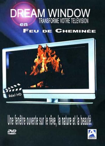 Dream window transforme votre television en : feux de cheminee [DVD]