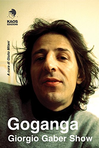 Goganga. Giorgio Gaber show