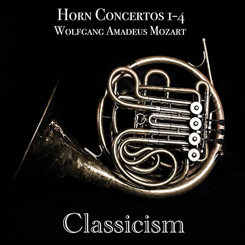 Play Horn Concertos 14, Wolfgang Amadeus Mozart by Classicism on