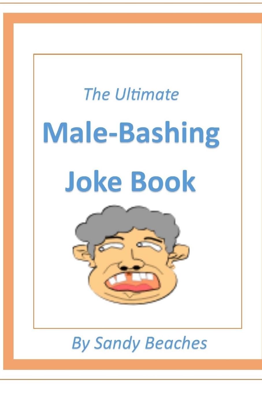Man Bashing Jokes