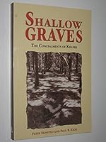 Shallow Graves: The Concealments of Killers 1865038865 Book Cover