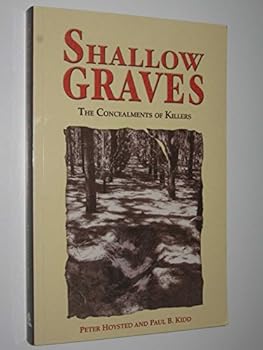 Paperback Shallow Graves: The Concealments of Killers Book