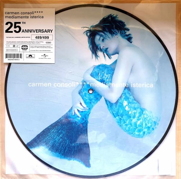 Mediamente Isterica Picture Disc 25th Anniversary Numbered)