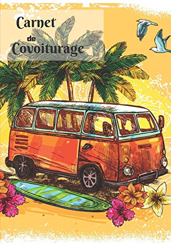 Carnet de covoiturage: Livre de bord - 70 feuilles de route - format 17.78 x 25.4 cm (French Edition)