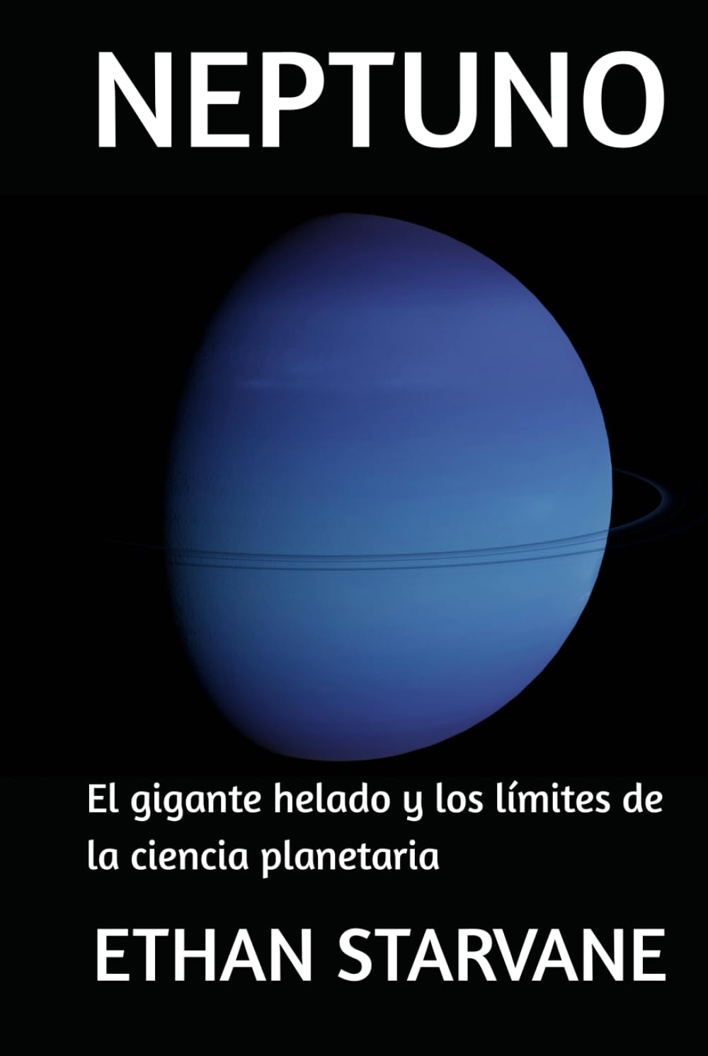 NEPTUNO: El gigante helado y los límites de la ciencia planetaria