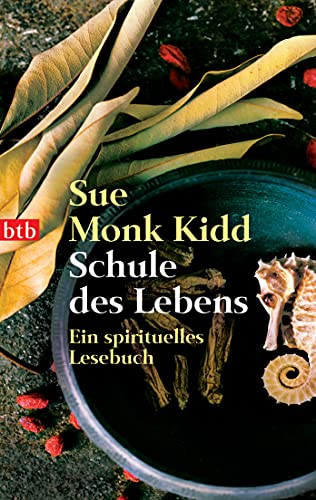 Schule des Lebens: Ein spirituelles Lesebuch: 73755