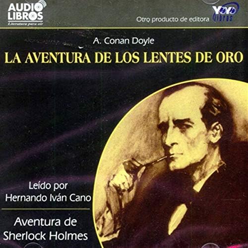 La Aventura de los Lentes de Oro