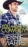You Had Me at Cowboy (Cowboys of Creedence, 2)